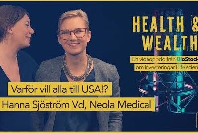 BioStocks videopodcast Health & Wealth bjuder in CEO Hanna Sjöström