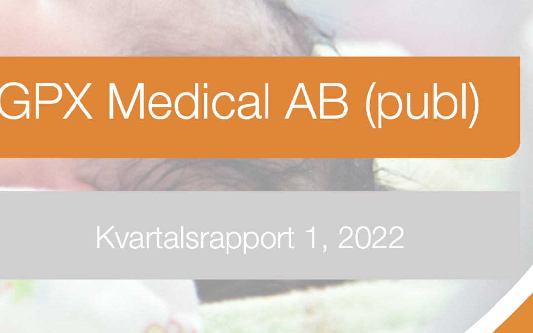 Neola Medical AB (publ) Delårsrapport januari – mars 2022